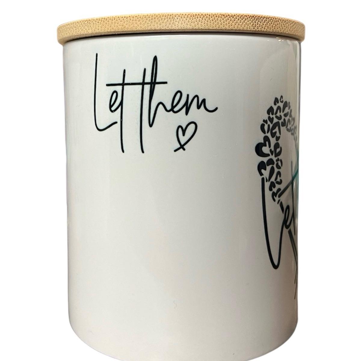 Let Them soy wax candle